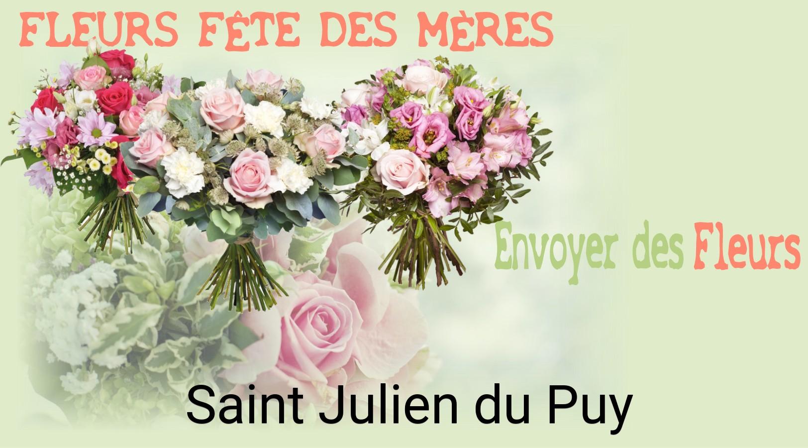 Bouquet de Fête des Mères livré à Saint-Julien-du-Puy
